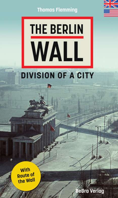 Thomas Flemming (geb. 1957): The Berlin Wall, Buch