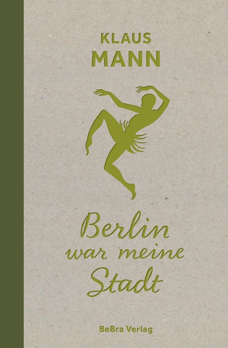 Klaus Mann: Berlin war meine Stadt, Buch