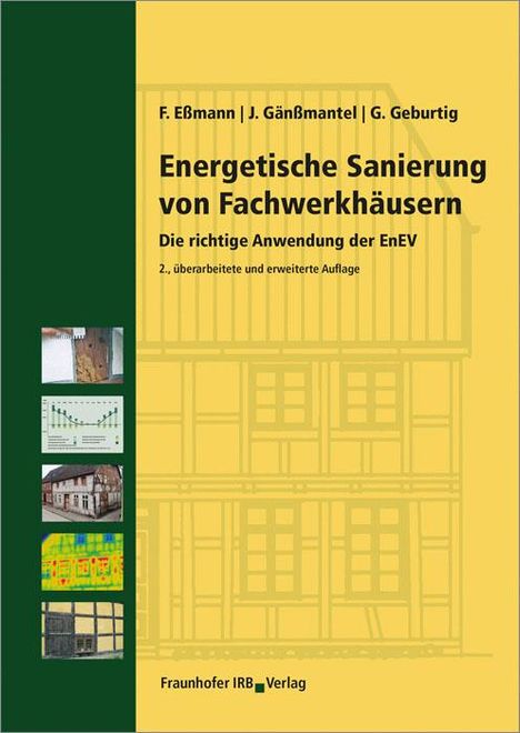 Frank Eßmann: Energetische Sanierung von Fachwerkhäusern, Buch