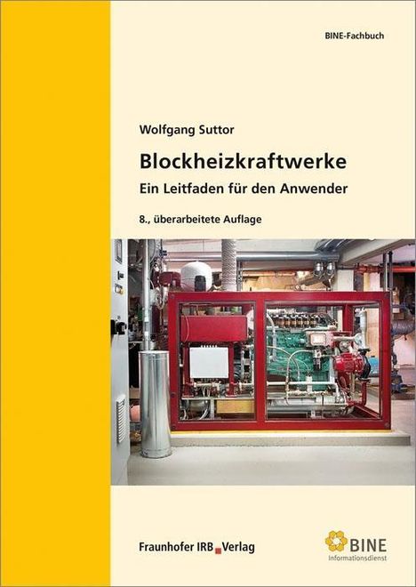 Wolfgang Suttor: Blockheizkraftwerke, Buch