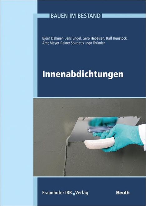 Björn Dahmen: Innenabdichtungen, Buch