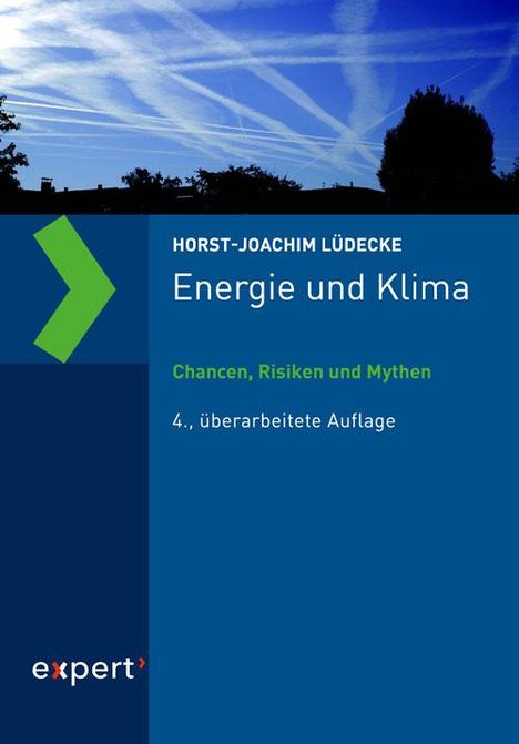 Horst-Joachim Lüdecke: Energie und Klima, Buch