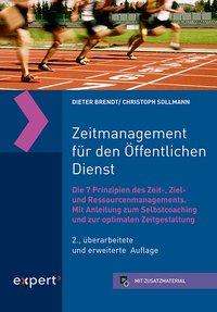 Dieter Brendt: Brendt, D: Zeitmanagement für den Öffentlichen Dienst, Buch