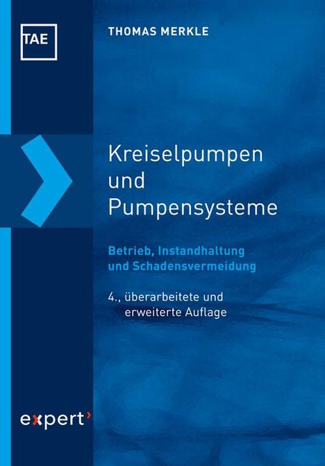 Thomas Merkle: Kreiselpumpen und Pumpensysteme, Buch