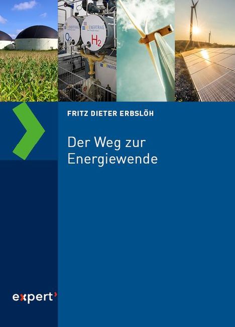 Fritz Dieter Erbslöh: Der Weg zur Energiewende, Buch