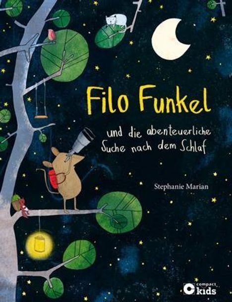 Stephanie Marian: Filo Funkel und die abenteuerliche Suche nach dem Schlaf, Buch