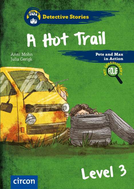 Anni Mohn: A Hot Trail, Buch