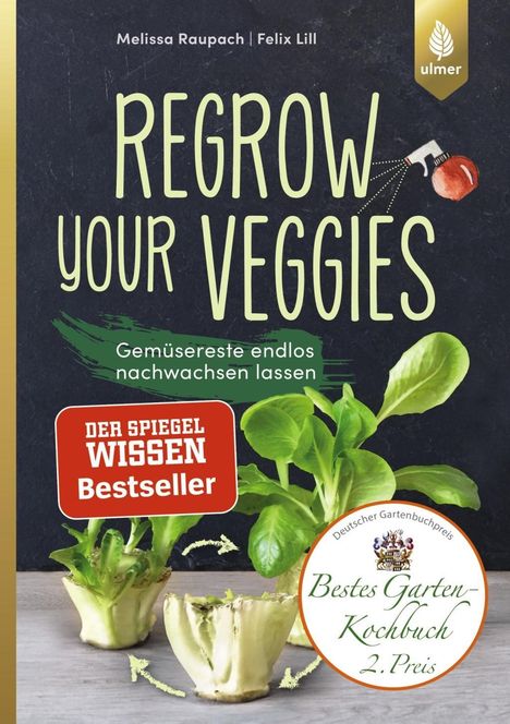 Melissa Raupach: Raupach, M: Regrow your veggies, Buch
