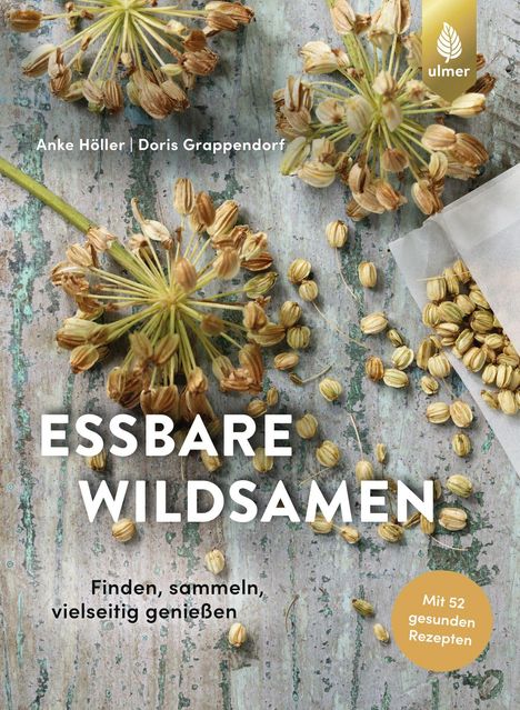 Anke Höller: Essbare Wildsamen, Buch