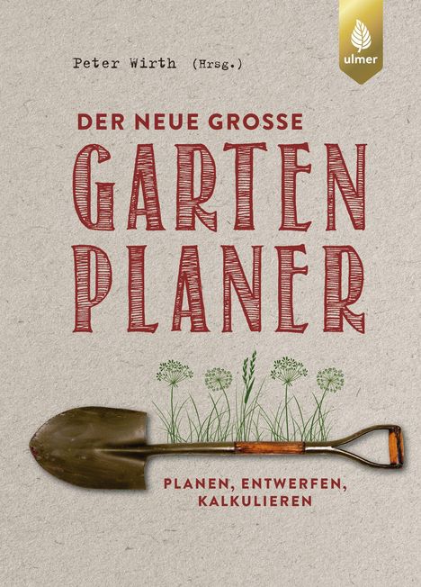 Peter Wirth: Der neue große Gartenplaner, Buch