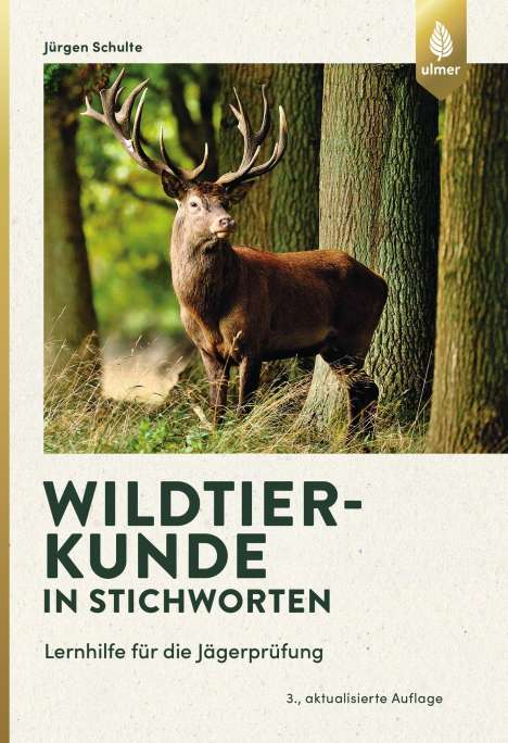 Jürgen Schulte: Wildtierkunde in Stichworten, Buch