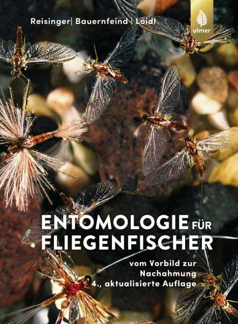 Walter Reisinger: Entomologie für Fliegenfischer, Buch