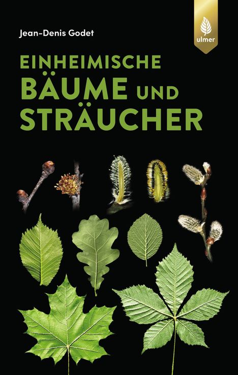 Jean-Denis Godet: Einheimische Bäume und Sträucher, Buch