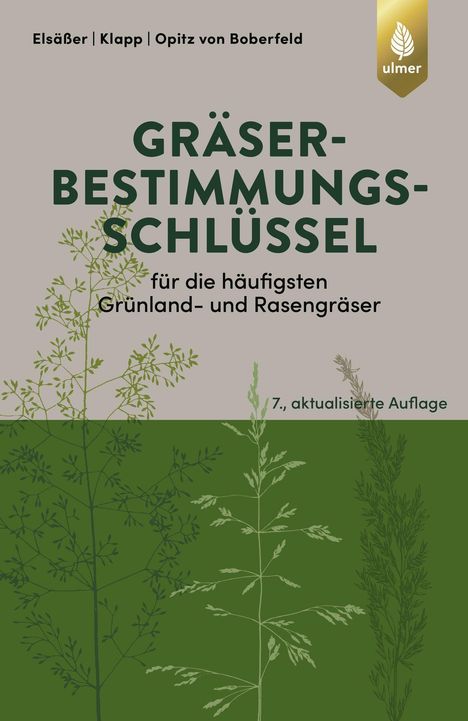 Martin Elsäßer: Gräserbestimmungsschlüssel für die häufigsten Grünland- und Rasengräser, Buch