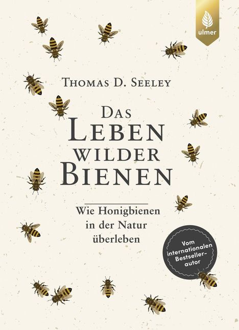 Thomas D. Seeley: Das Leben wilder Bienen, Buch