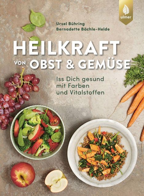 Ursel Bühring: Heilkraft von Obst und Gemüse, Buch