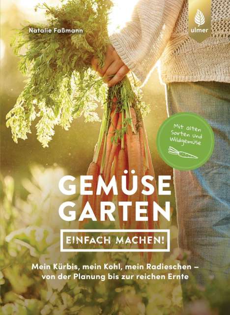 Natalie Faßmann: Gemüsegarten - einfach machen!, Buch