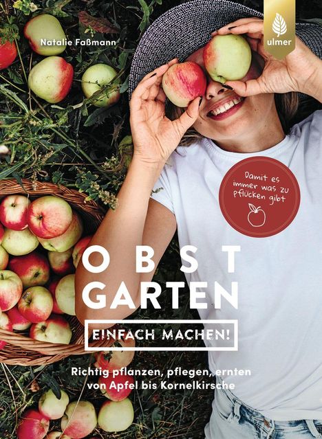 Natalie Faßmann: Obstgarten - einfach machen!, Buch
