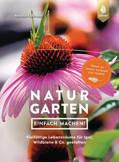 Natalie Faßmann: Naturgarten - einfach machen!, Buch