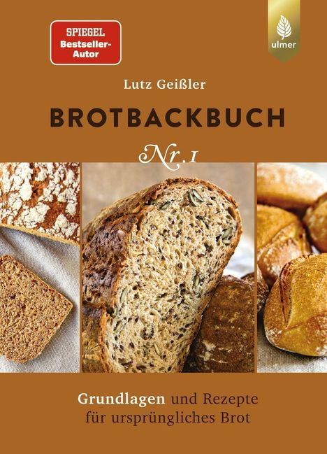 Lutz Geißler: Brotbackbuch Nr. 1, Buch