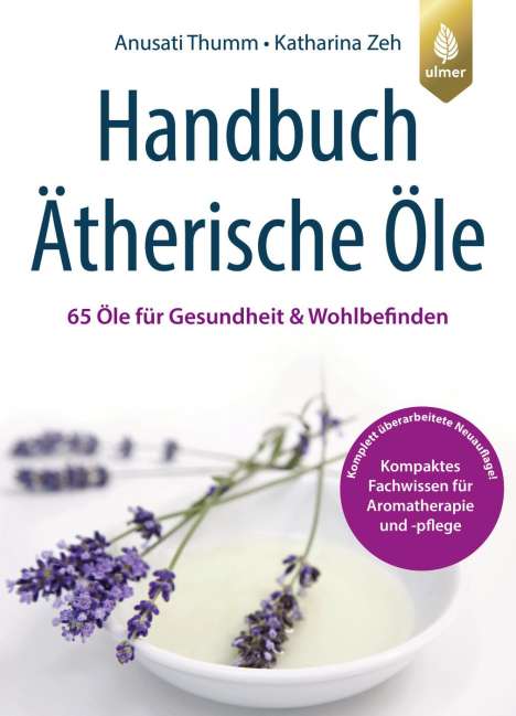 Anusati Thumm: Handbuch Ätherische Öle, Buch