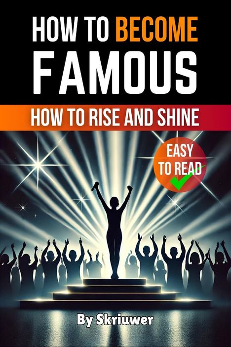 Skriuwer. com: How to Become Famous, Buch