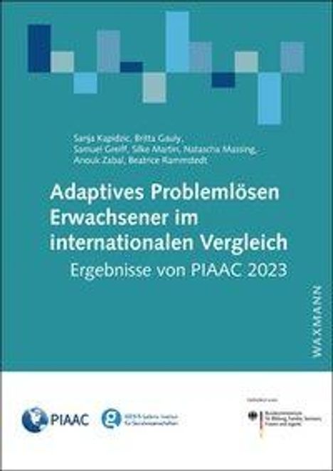 „Adaptives Problemlösen Erwachsener im internationalen Vergleich. Ergebnisse von PIAAC 2023.“ Logos unten.
