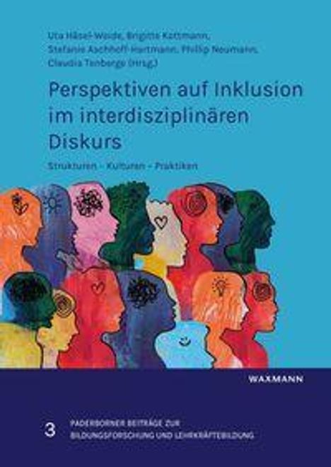 „Perspektiven auf Inklusion im interdisziplinären Diskurs“ steht im Zentrum. Darunter bunte Köpfe, stilisierte Gesichter.