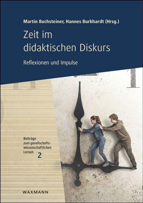 Titel: "Zeit im didaktischen Diskurs". Eine Frau und ein Mann bewegen eine große Uhrzeiger-Installation.