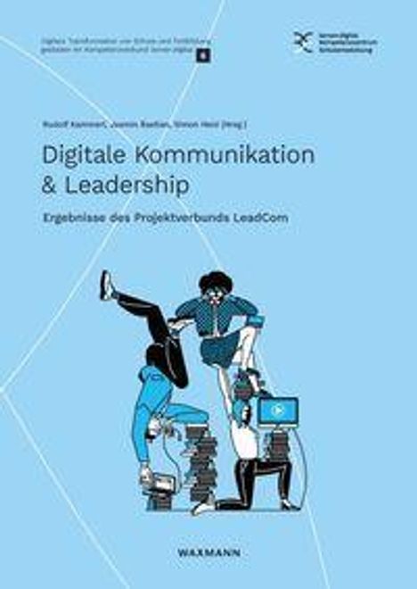 Text: "Digitale Kommunikation & Leadership. Ergebnisse des Projektverbunds LeadCom." Illustration: Zwei Personen mit Technik.