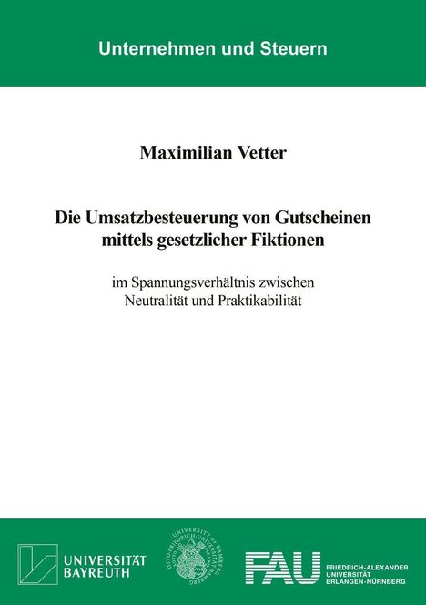 Titel: "Die Umsatzbesteuerung von Gutscheinen". Logos unten, Universität Bayreuth und FAU.