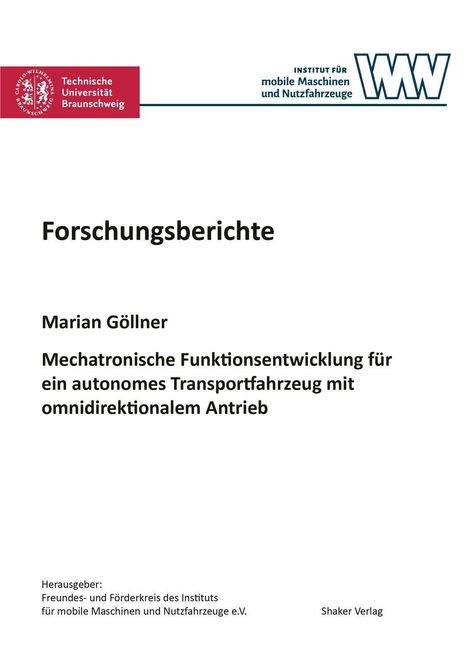 Forschungsberichte von Marian Göllner über mechatronische Funktionsentwicklung. Logos oben: TU Braunschweig, Institut für mobile Maschinen.