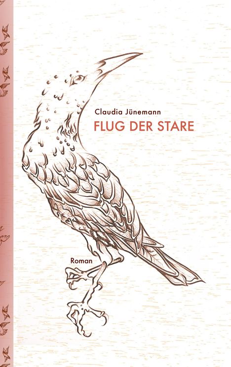 Claudia Jünemann: Flug der Stare, Buch