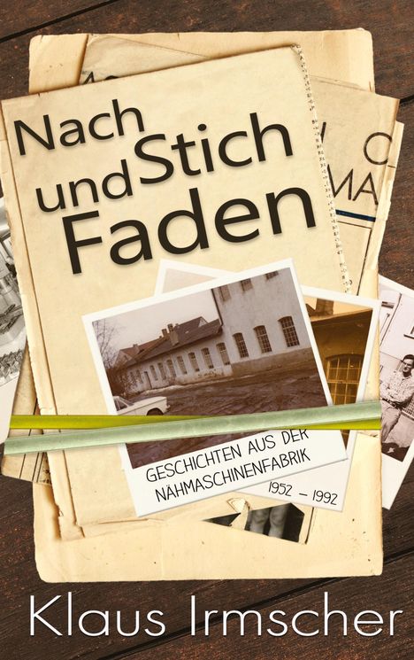 Klaus Irmscher: Nach Stich und Faden, Buch