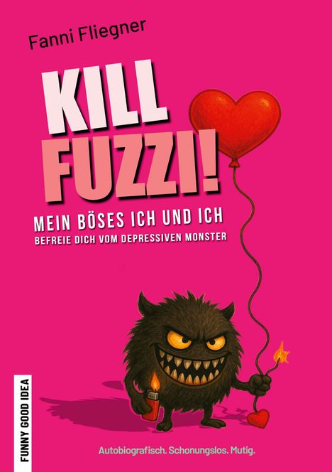 Fanni Fliegner: Kill Fuzzi!, Buch