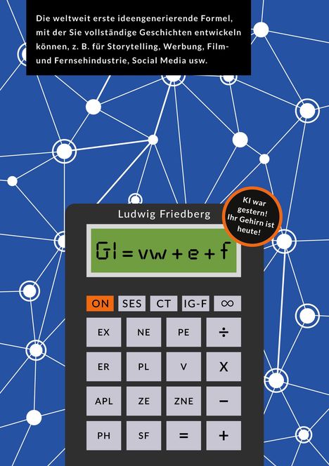 Ludwig Friedberg: GI = vw + e + f, Buch
