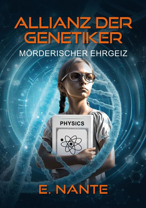 E. Nante: Allianz der Genetiker, Buch