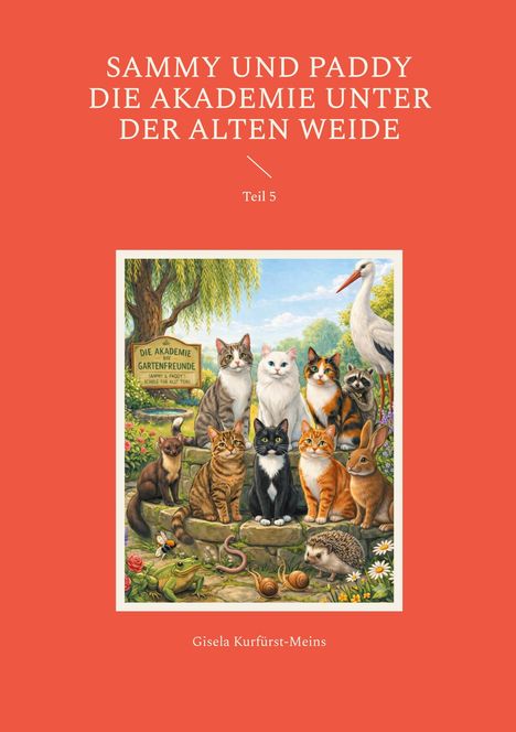 Cover mit Titel "SAMMY UND PADDY: DIE AKADEMIE UNTER DER ALTEN WEIDE". Illustration von Tieren vor einer Weide.