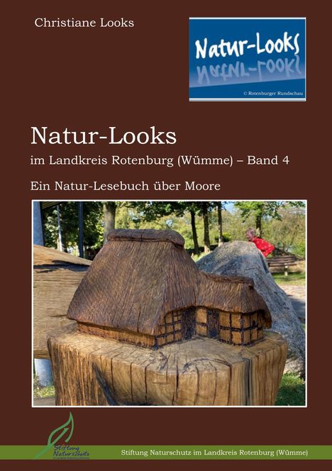 Natur-Looks im Landkreis Rotenburg (Wümme) - Band 4, Buch