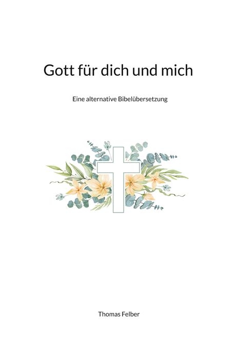 Gott für dich und mich, Buch