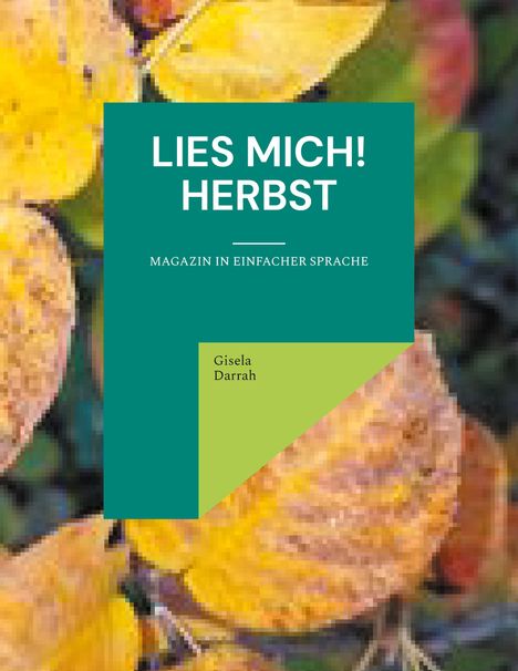 Gisela Darrah: Lies mich! Herbst, Buch