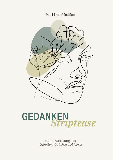 Pauline Pfeifer: Gedanken Striptease, Buch
