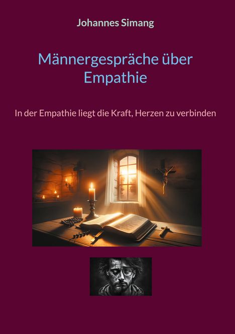 Johannes Simang: Männergespräche über Empathie, Buch