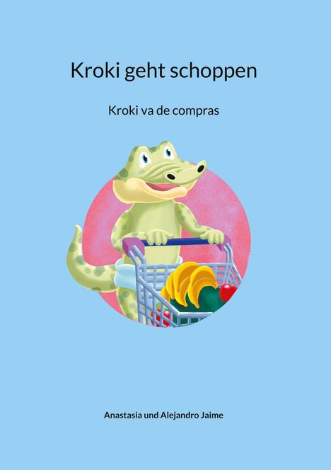 Anastasia Jaime: Kroki geht Schoppen, Buch