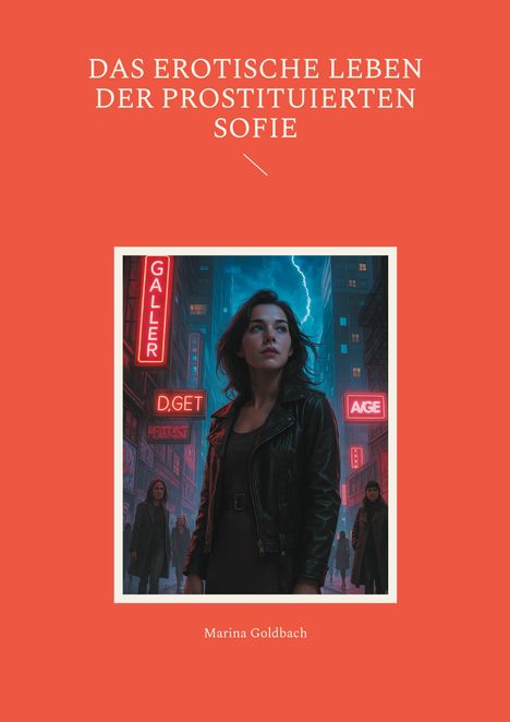 Marina Goldbach: Das erotische Leben der Prostituierten Sofie, Buch