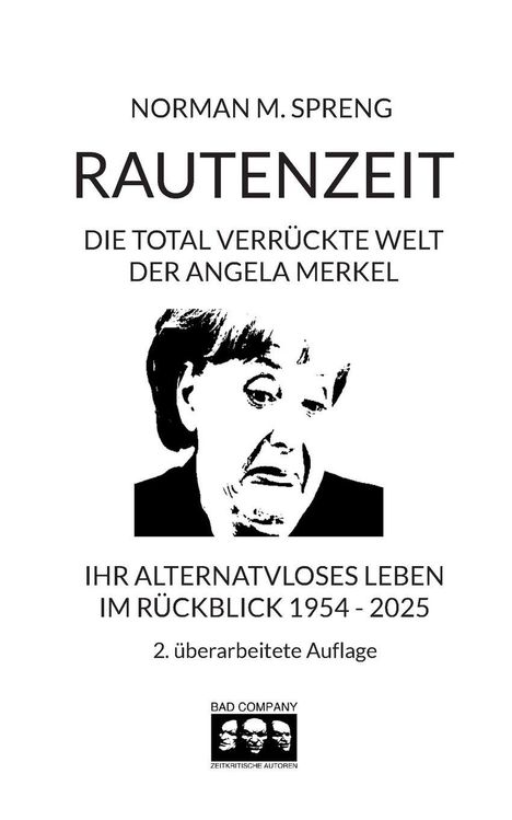 Norman M. Spreng: Rautenzeit, Buch