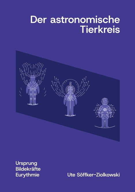Ute Söffker-Ziolkowski: Der astronomische Tierkreis, Buch