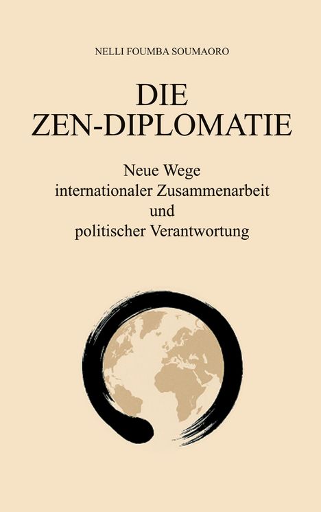 Nelli Foumba Soumaoro: Die Zen-Diplomatie, Buch