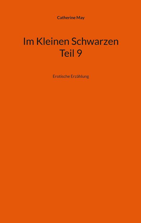 Catherine May: Im Kleinen Schwarzen - Teil 9, Buch
