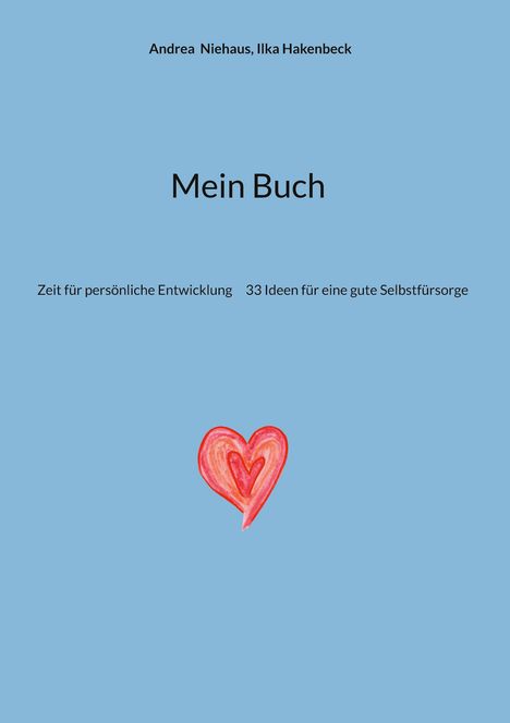Andrea Niehaus: Mein Buch, Buch